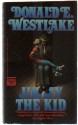 Jimmy The Kid - Donald E Westlake