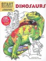 Start Exploring: Dinosaurs: A Fact-Filled Coloring Book - Donald F. Glut