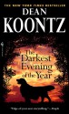 The Darkest Evening of the Year - Dean Koontz