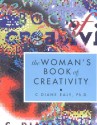 Woman's Book of Creativity - C. Diane Ealy