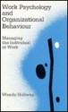 Work Psychology and Organizational Behaviour: Managing the Individual at Work - Wendy Hollway