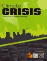 Climate Crisis: The Science of Global Warming - Don Nardo, NARDO