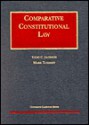 Comparative Constitutional Law - Vicki C. Jackson, Mark V. Tushnet