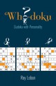 Who-doku: Sudoku with Personality - Roy Leban