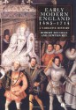 Early Modern England 1485-1714: A Narrative History - Robert Bucholz, Newton Key