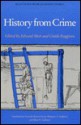 History from Crime: Selections from Quaderni Storici - Guido Ruggiero