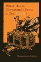 What Has the Government Done to Our Money? [Reprint of First Edition] - Murray N. Rothbard