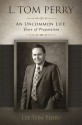 L. Tom Perry, an Uncommon Life: Years of Preparation - Lee Tom Perry