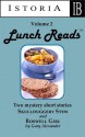 Lunch Reads Volume 2 - Gary Alexander