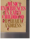 Music Experiences in Early Childhood - Barbara Andress