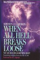 When All Hell Breaks Loose: You May Be Doing Something Right : Surprising Insights from the Life of Job - Steven J. Lawson