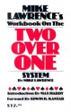 Mike Lawrence's Workbook on the Two Over One System - Mike Lawrence