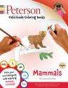 Peterson Field Guide Coloring Books: Mammals (Novelty Book) - Peter Alden, Fiona A. Reid