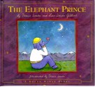 The Elephant Prince: Flavia's Dream Maker Stories #1 - Flavia Weedn, Lisa Gilbert