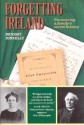 Forgetting Ireland - Bridget Connelly