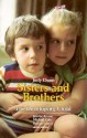 Sisters and Brothers - Judy Dunn