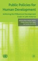 Public Policies for Human Development: Achieving the Millennium Development Goals in Latin America - Marco V. Sánchez, Rob Vos, Hans Lofgren, Carolina Diaz-bonilla, Enrique Ganuza