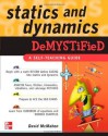 Statics and Dynamics Demystified - David McMahon