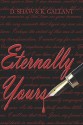 Eternally Yours - D. Shaw, K. Gallant