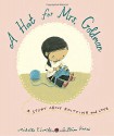 A Hat for Mrs. Goldman: A Story About Knitting and Love - Michelle Edwards, G. Brian Karas