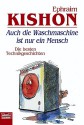 Auch die Waschmaschine ist nur ein Mensch : d. besten Technikgeschichten - Ephraim Kishon