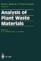 Analysis of Plant Waste Materials (Molecular Methods of Plant Analysis) - Hans-Ferdinand Linskens, John F. Jackson