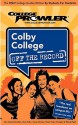 Colby College Me 2007 (College Prowler: Colby College Off The Record) - College Prowler, Allyson Rudolph