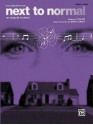 Next To Normal Vocal Selections An Original Musical Piano/Vocal - Tom Kitt, Brian Yorkey