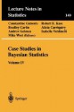 Case Studies in Bayesian Statistics: Volume IV - Bradley P. Carlin, Robert E. Kass, Isabella Verdinelli, Mike West, A. Gelman, Alicia Carriquiry