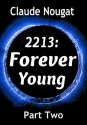 You Will Not Take My Place (2213:Forever Young,#2) - Claude Nougat