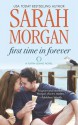 First Time in Forever - Sarah Morgan