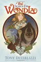 The Search for WondLa - Tony DiTerlizzi