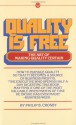 Quality Is Free - Philip B. Crosby