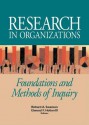 Research in Organizations: Foundations and Methods in Inquiry - Elwood F. Holton III