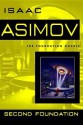 Second Foundation (Foundation, #3) - Isaac Asimov