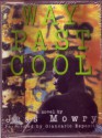 Way Past Cool (Cassette) - Jess Mowry, Giancario Esposito