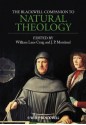 The Blackwell Companion to Natural Theology - William Lane Craig, J.P. Moreland