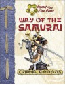 Way of the Samurai (Legend of the Five Rings (Oriental Adventures)) - Shawn Carman, Rich Wulf, Seth Mason, Scott Gearin, Aaron Medwin, D.J. Trindle