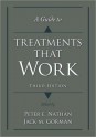 A Guide to Treatments That Work - Peter E. Nathan