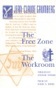 The Free Zone and The Workroom - Jean-Claude Grumberg, Catherine Temerson, Michael R. Marrus