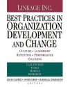 Best Practices in Organization Development and Change: Culture, Leadership, Retention, Performance, Coaching - Louis Carter