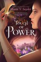 Touch of Power - Maria V. Snyder