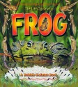 The Life Cycle of a Frog - Bobbie Kalman, Kathryn Smithyman