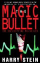 The Magic Bullet - Harry Stein