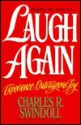 Laugh Again: Philippians - Charles R. Swindoll