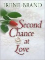 Second Chance at Love (The Mellow Years, Book 5) (Love Inspired #244) - Irene Brand