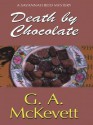 Death by Chocolate - G.A. McKevett