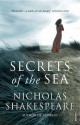 Secrets of the Sea - Nicholas Shakespeare