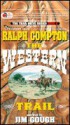 The Western Trail (Trail Drive, #02) - Ralph Compton, Jim Gough