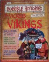 The Vicious Vikings (Horrible History Magazines, #11) - Terry Deary, Patrice Aggs, Martin C. Brown, Alan Craddock